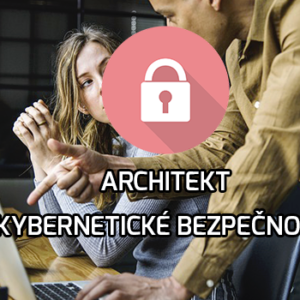 Kurz Architekt kybernetické bezpečnosti